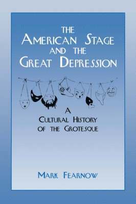 The American Stage and the Great Depression 1