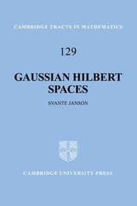 bokomslag Gaussian Hilbert Spaces