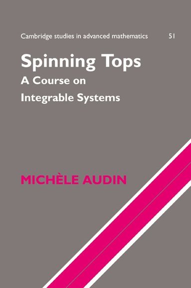 M. Audin - Spinning Tops, Inbunden