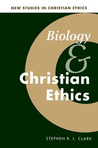 bokomslag Biology and Christian Ethics