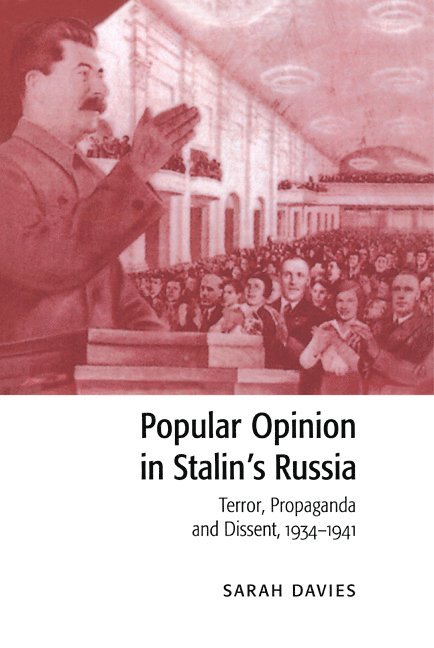 Popular Opinion in Stalin's Russia 1