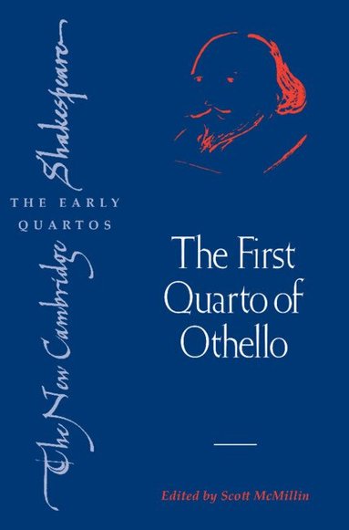 William Shakespeare, Scott McMillin - The First Quarto of Othello, Inbunden
