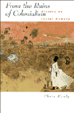 From the Ruins of Colonialism