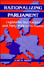 John D. Huber - Rationalizing Parliament, Inbunden