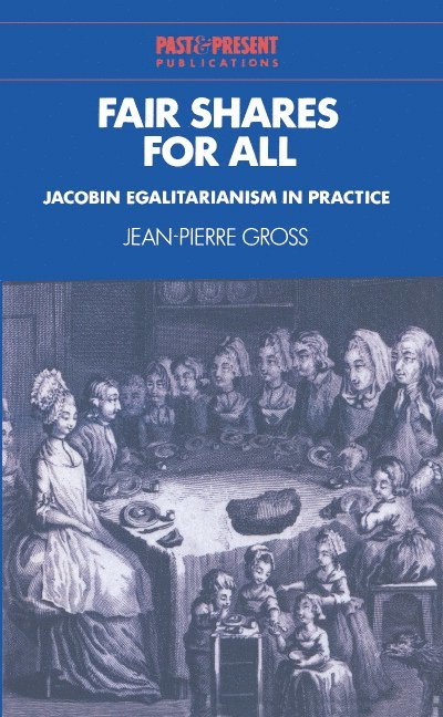 Jean-Pierre Gross - Fair Shares for All, Inbunden