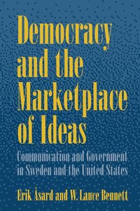 bokomslag Democracy and the Marketplace of Ideas