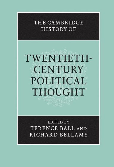 bokomslag The Cambridge History of Twentieth-Century Political Thought