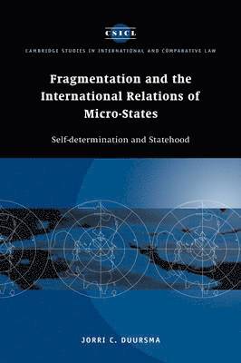 bokomslag Fragmentation and the International Relations of Micro-states