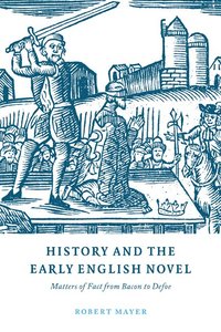 bokomslag History and the Early English Novel