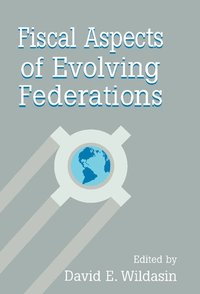 bokomslag Fiscal Aspects of Evolving Federations