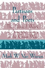 Mark W. van Wienen - Partisans and Poets, Inbunden
