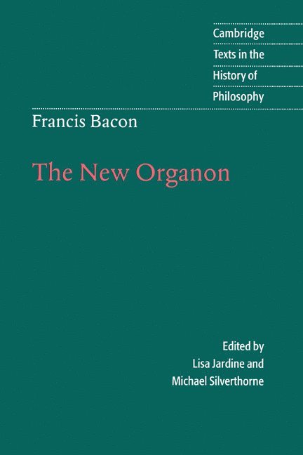 Francis Bacon: The New Organon 1