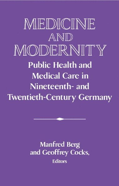bokomslag Medicine and Modernity