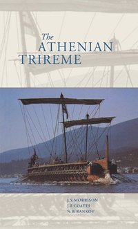 bokomslag The Athenian Trireme