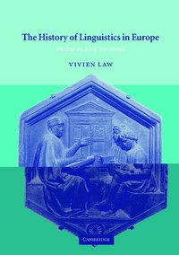 bokomslag The History of Linguistics in Europe