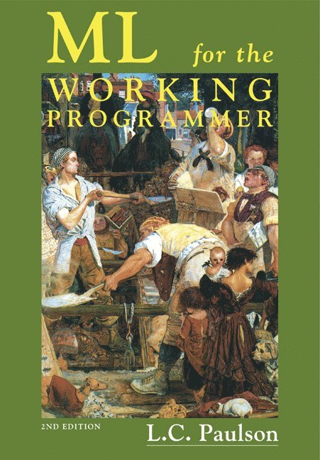 ML for the Working Programmer 1