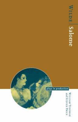 William Tydeman, Steven Price - Wilde: Salome, Häftad