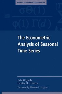 bokomslag The Econometric Analysis of Seasonal Time Series