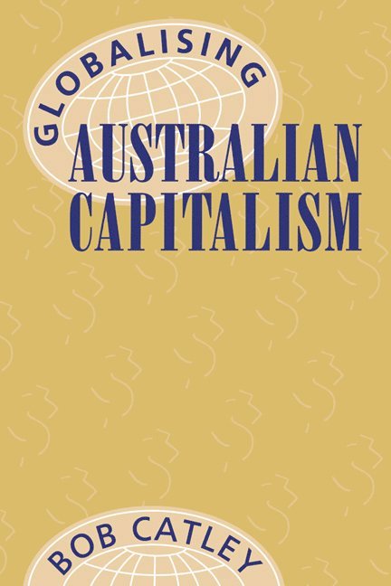 Globalising Australian Capitalism 1