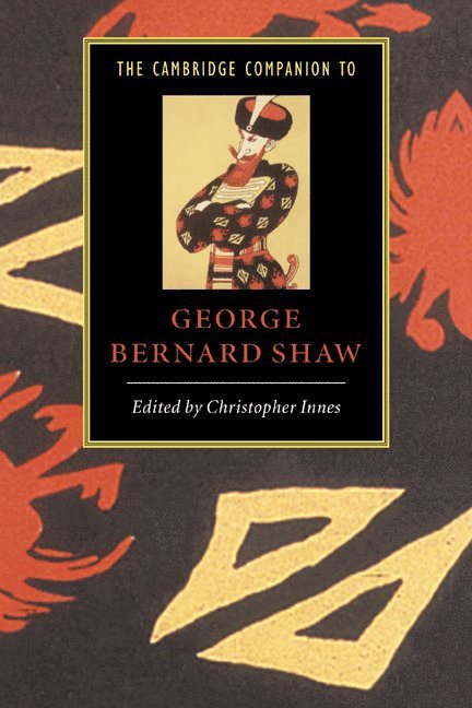 The Cambridge Companion to George Bernard Shaw 1