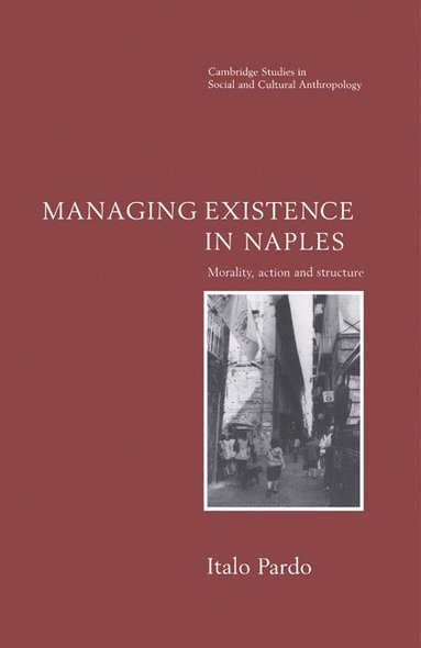 bokomslag Managing Existence in Naples