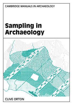 Clive Orton, Graeme Barker, Elizabeth Slater - Sampling in Archaeology, Häftad