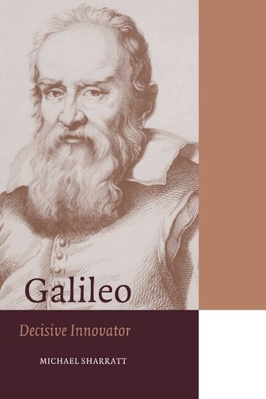 Michael Sharratt, Sally Gregory Kohlstedt, David M. Knight - Galileo, Häftad