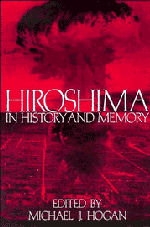 bokomslag Hiroshima in History and Memory