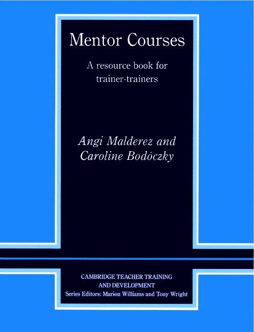 Angi Malderez, Caroline Bodsczky, Caroline Bodoczky - Mentor Courses, Häftad