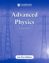 bokomslag Advanced Physics (Cambridge Low-price Edition)