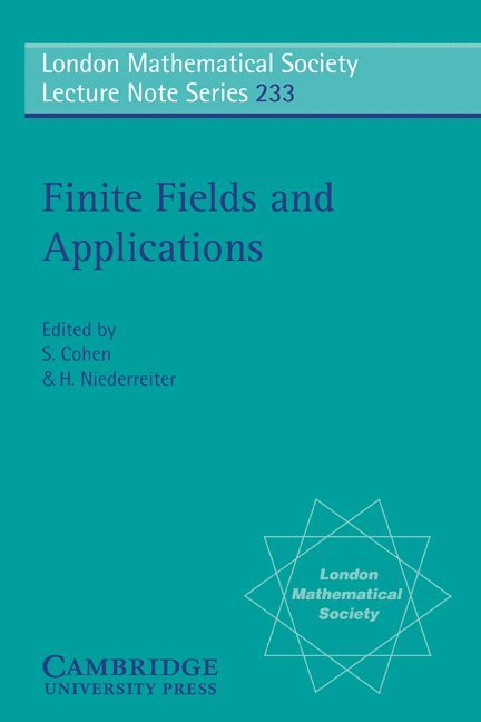 S. (University of Glasgow) Cohen, H. (National University of Singapore) Niederreiter, Stephen D. Cohen, Harald Niederreiter, S. Cohen - Finite Fields and Applications, Häftad