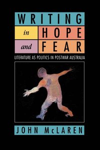 bokomslag Writing in Hope and Fear