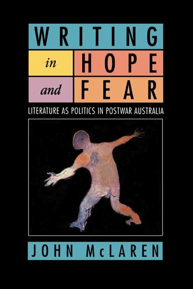 John McLaren - Writing in Hope and Fear, Häftad