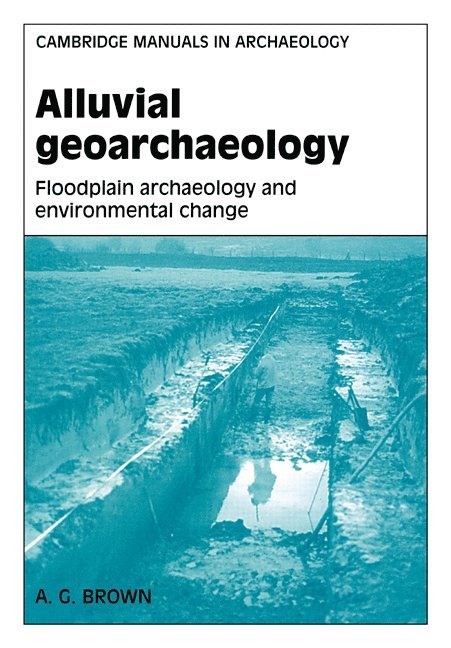 Alluvial Geoarchaeology 1