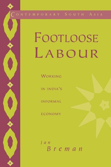 Jan Breman, Jan Breman, G. P. Hawthorn - Footloose Labour, Häftad