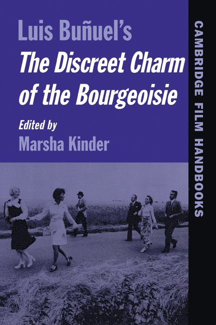 Marsha (University of Southern California) Kinder, Marsha Kinder, Horton Andrew, Kinder Marsha - Bunuel's The Discreet Charm of the Bourgeoisie, Häftad