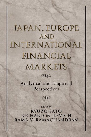 Ryuzo Sato, Rama V. Ramachandran, Richard M. Levich - Japan, Europe, and International Financial Markets, Häftad