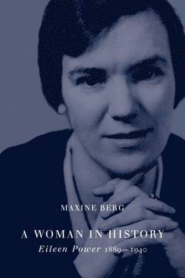 Maxine Berg - A Woman in History, Häftad