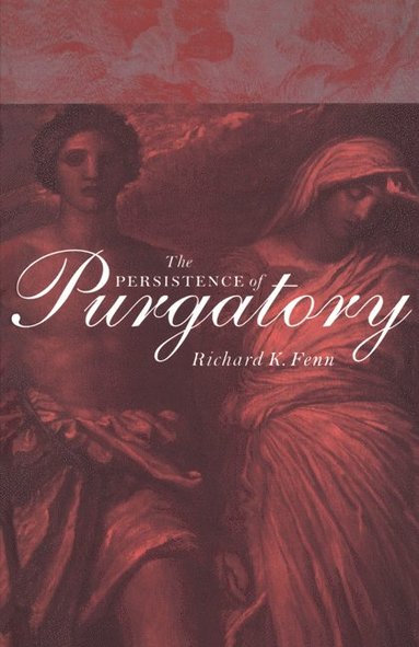 bokomslag The Persistence of Purgatory