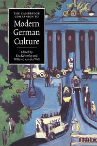 bokomslag The Cambridge Companion to Modern German Culture