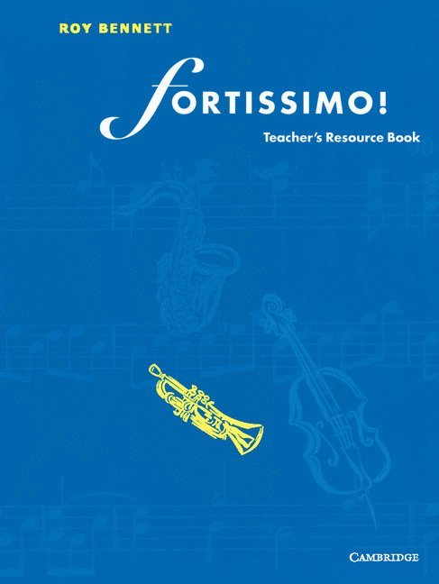 Fortissimo! Teacher's resource book 1