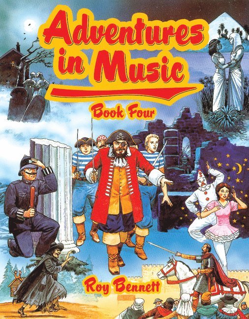 Bennett, R: Adventures in Music Book 4