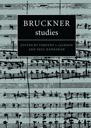 bokomslag Bruckner Studies