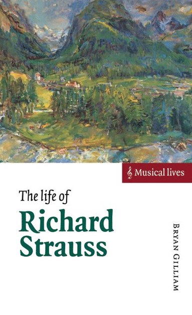 bokomslag The Life of Richard Strauss