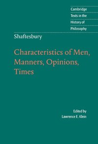 bokomslag Shaftesbury: Characteristics of Men, Manners, Opinions, Times