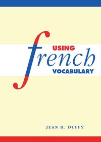 bokomslag Using French Vocabulary
