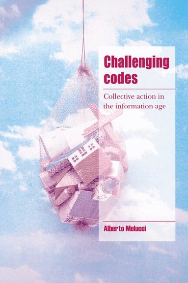 Alberto Melucci - Challenging Codes, Inbunden