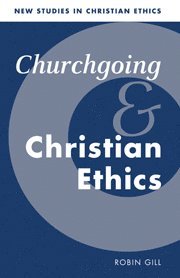 Churchgoing and Christian Ethics 1