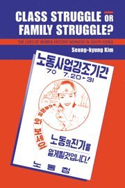 Class Struggle or Family Struggle? 1