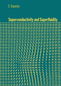 bokomslag Superconductivity and Superfluidity